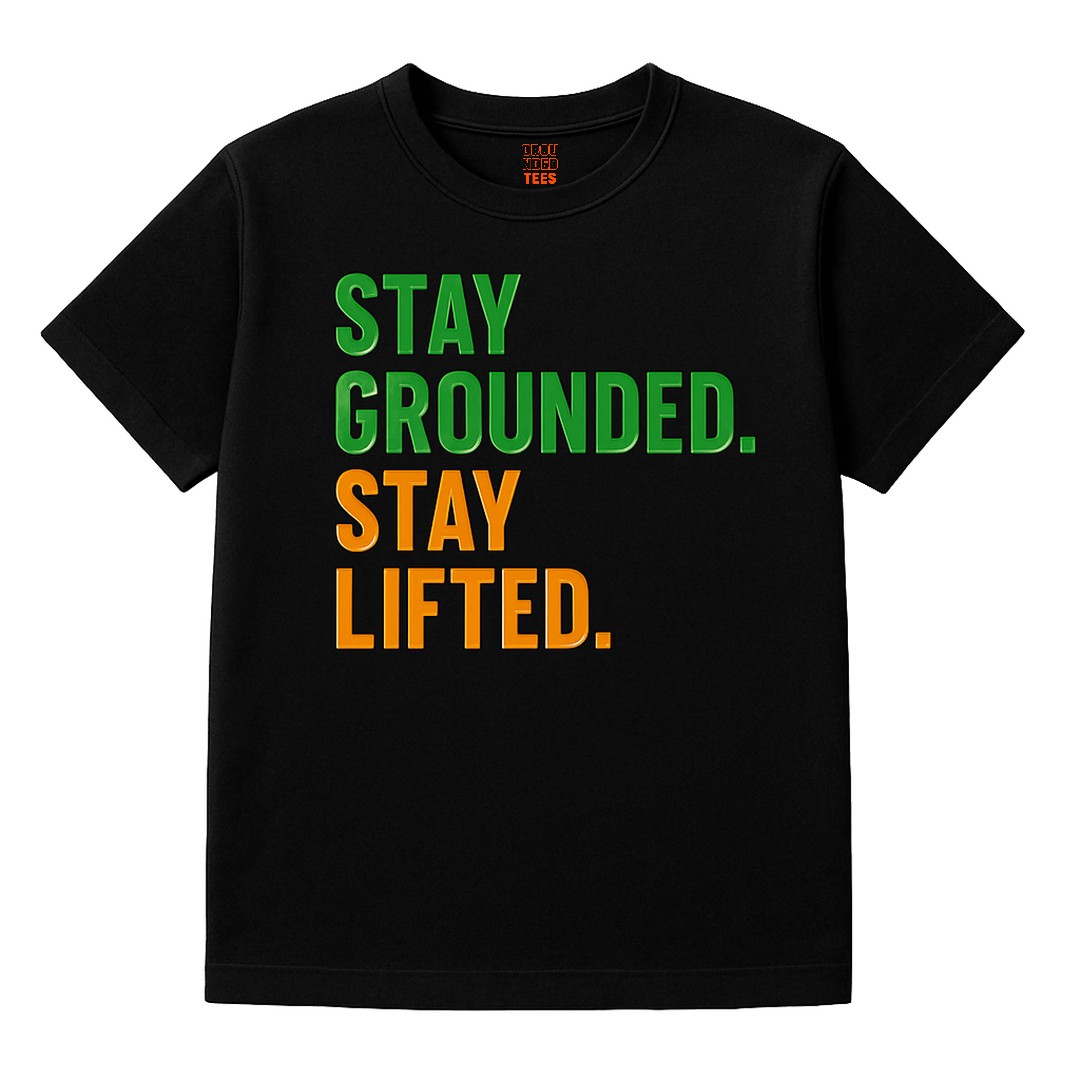 Stay Grounded Tees